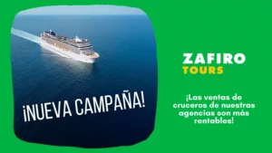 Zafiro Tours activa una campaña para potenciar la rentabilidad para sus agencias