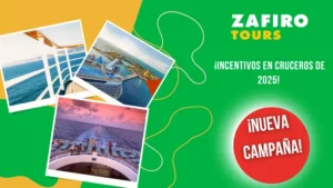 Lee más sobre el artículo Zafiro Tours lanza una campaña de incentivos para la venta de cruceros