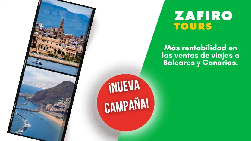En este momento estás viendo Zafiro Tours potencia la rentabilidad de las ventas de viajes a Baleares y Canarias